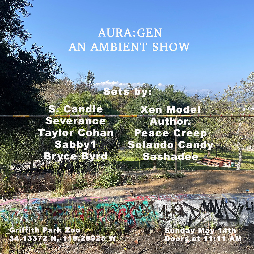 Flyer for Aura Gen at Griffith Park